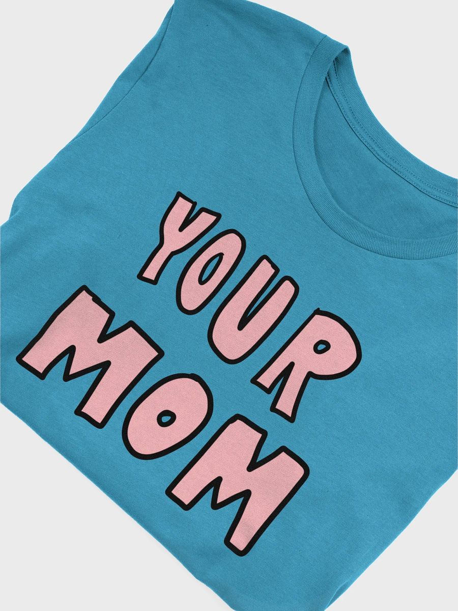 your mom product image (42)