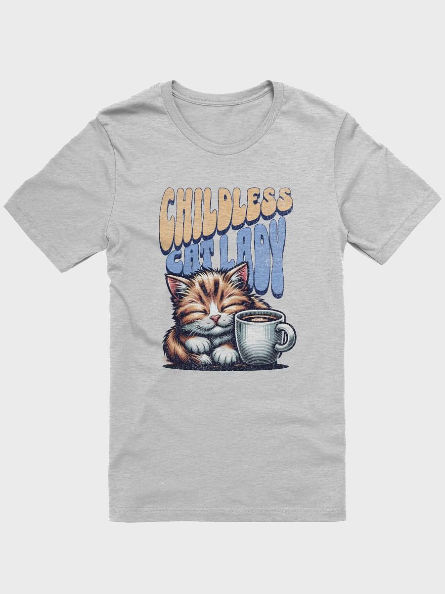Childless Cat Lady Unisex T-shirt product image (5)