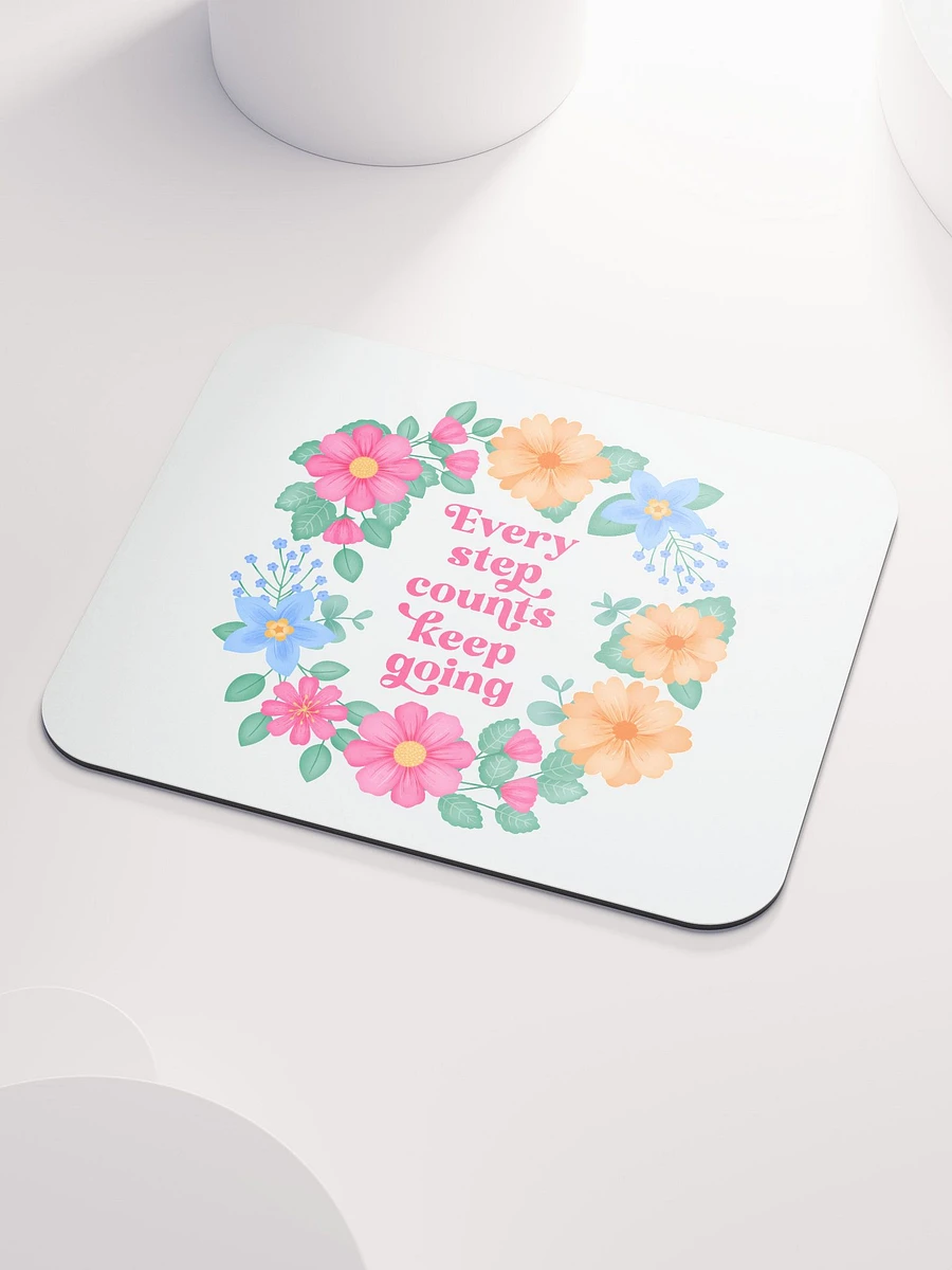 Every step counts keep going - Mouse Pad White product image (3)