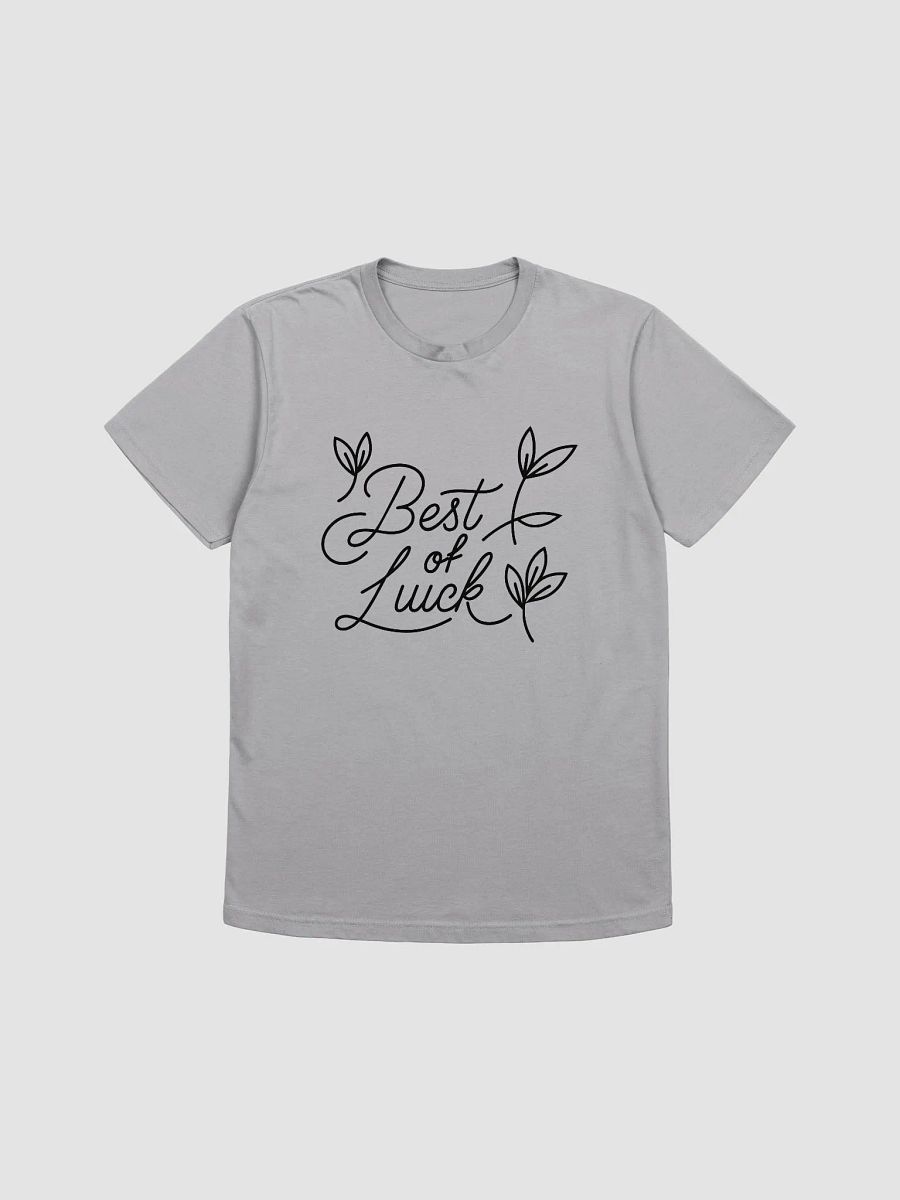 Best of Luck Gen Z T Shirt, Good Luck Charm Tee, Fortune Quote Jumper, Lucky Shirt, Gender-Neutral Pullover, Positive Vibes Top product image (2)