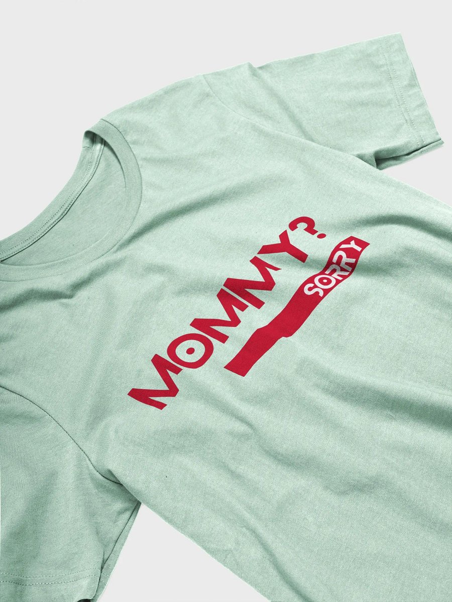 Mommy? Tee product image (1)