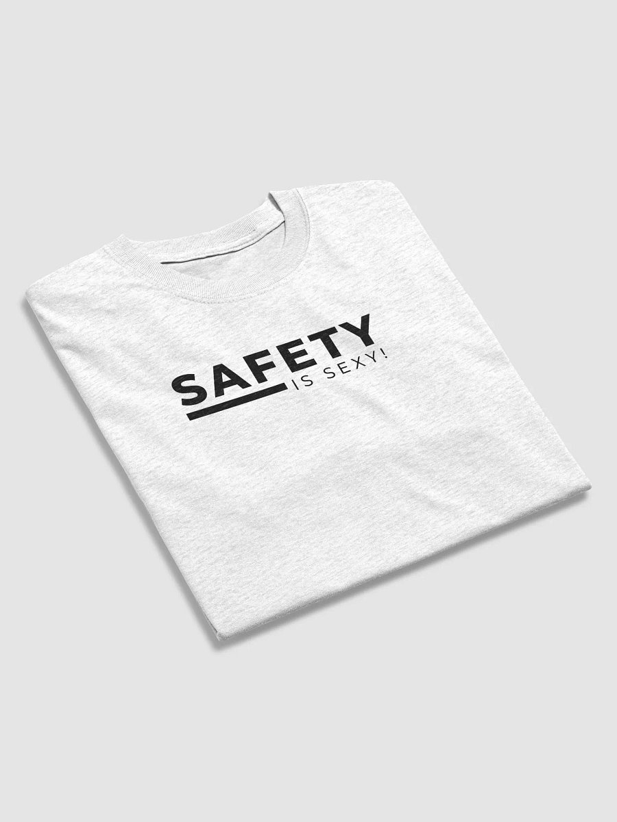 Safety is Sexy T Shirt! Black Font product image (4)