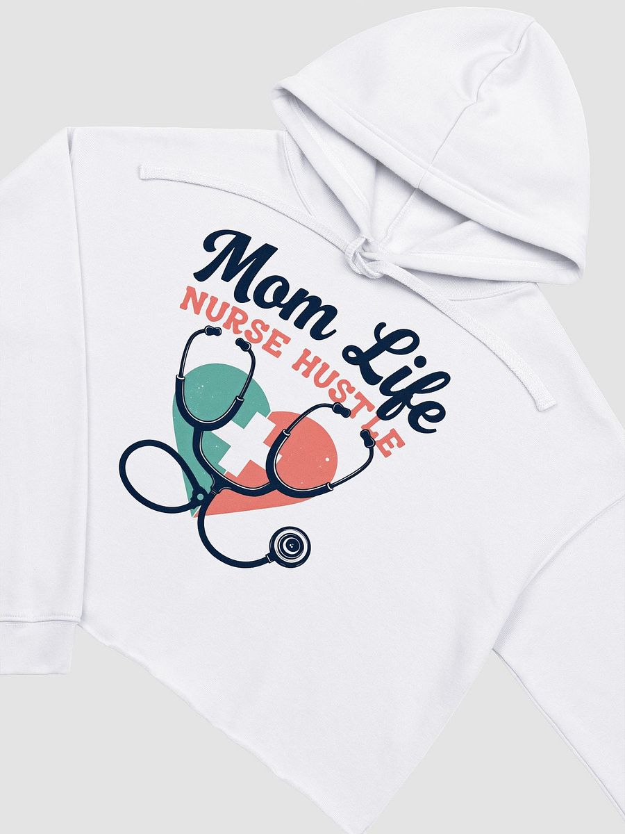 Nurse Hustle Mom Life Crop Hoodie product image (11)