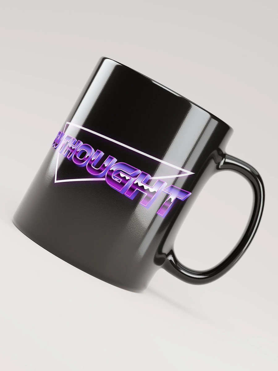 YOU THOUGHT Mug product image (3)