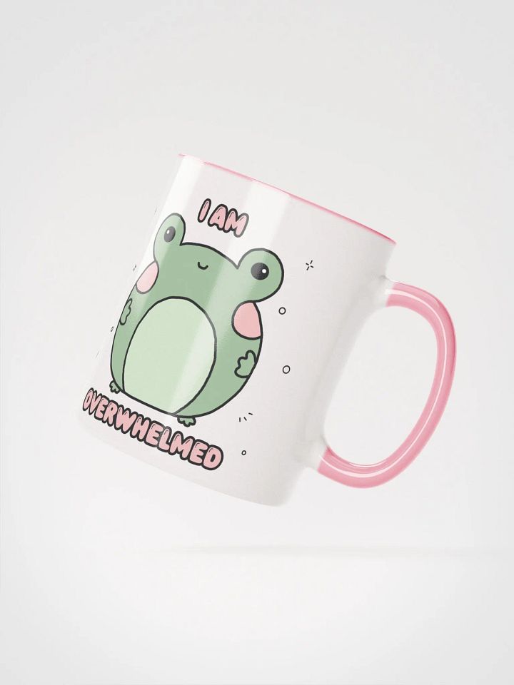 I Am Overwhelmed Mug product image (6)