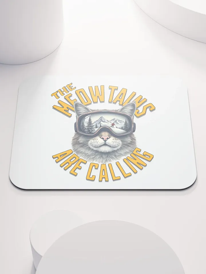 The Meowtains Are Calling Cat Skiing Mouse Pad product image (2)