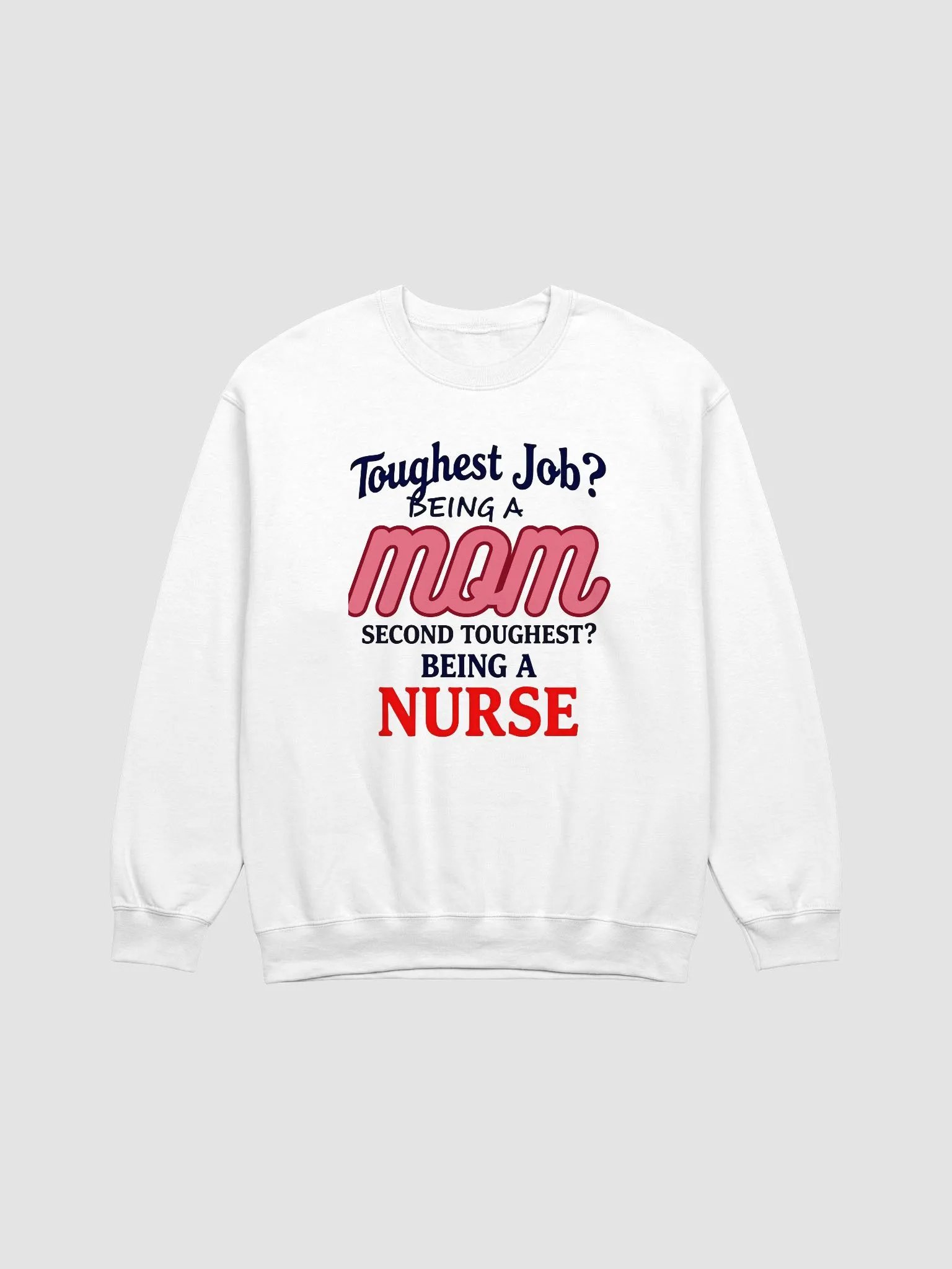 Supermom Nurse Crewneck Sweatshirt product image (1)