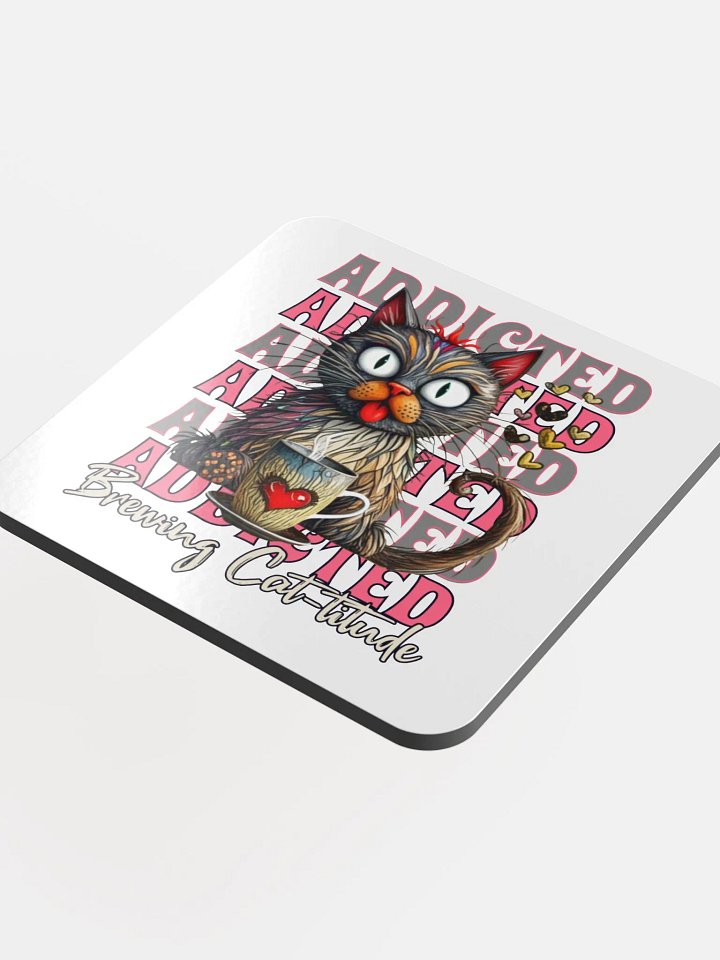 Addicted Brewing Cat-titude Glossed Cork Coaster product image (1)