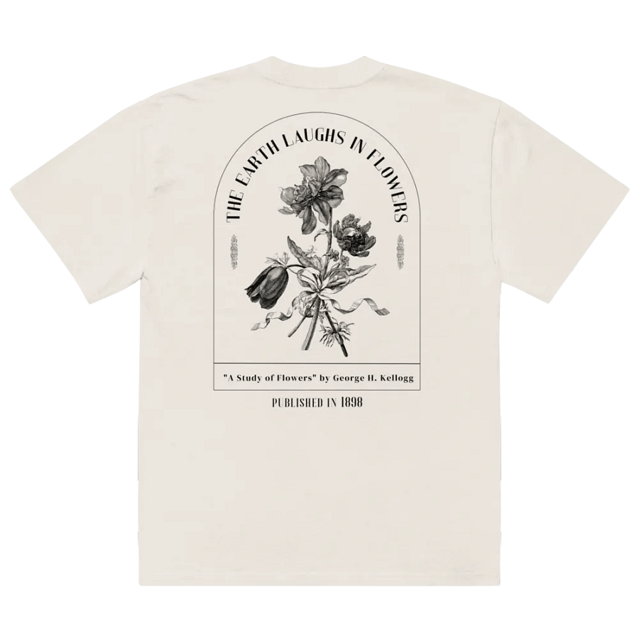 The 'The Earth Laughs in Flowers' Oversized T-Shirt product image (17)