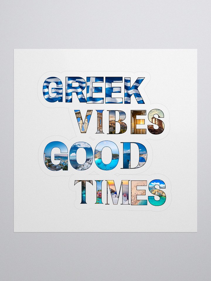 Greek Vibes Good Times Kiss Cut Stickers product image (1)