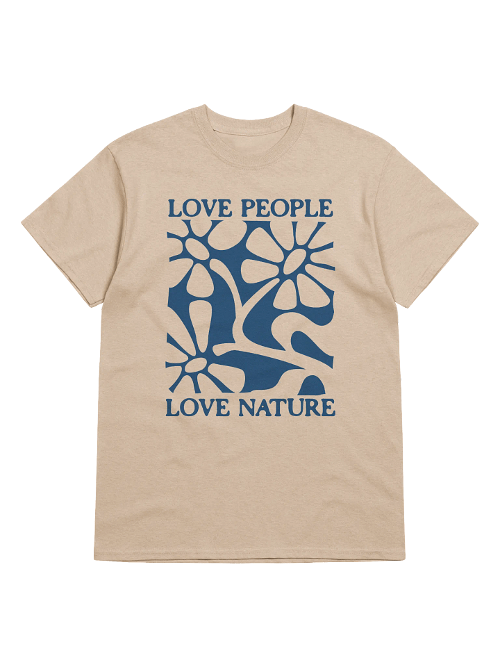 Love People Love Nature Classic Unisex T-Shirt product image (1)