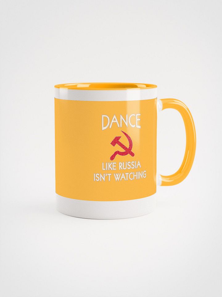 Dance Like Russia Isn't Watching Coffee Mug product image (1)