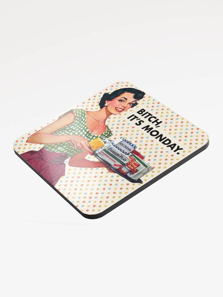 Bitch, It's Monday / Coasters product image (3)