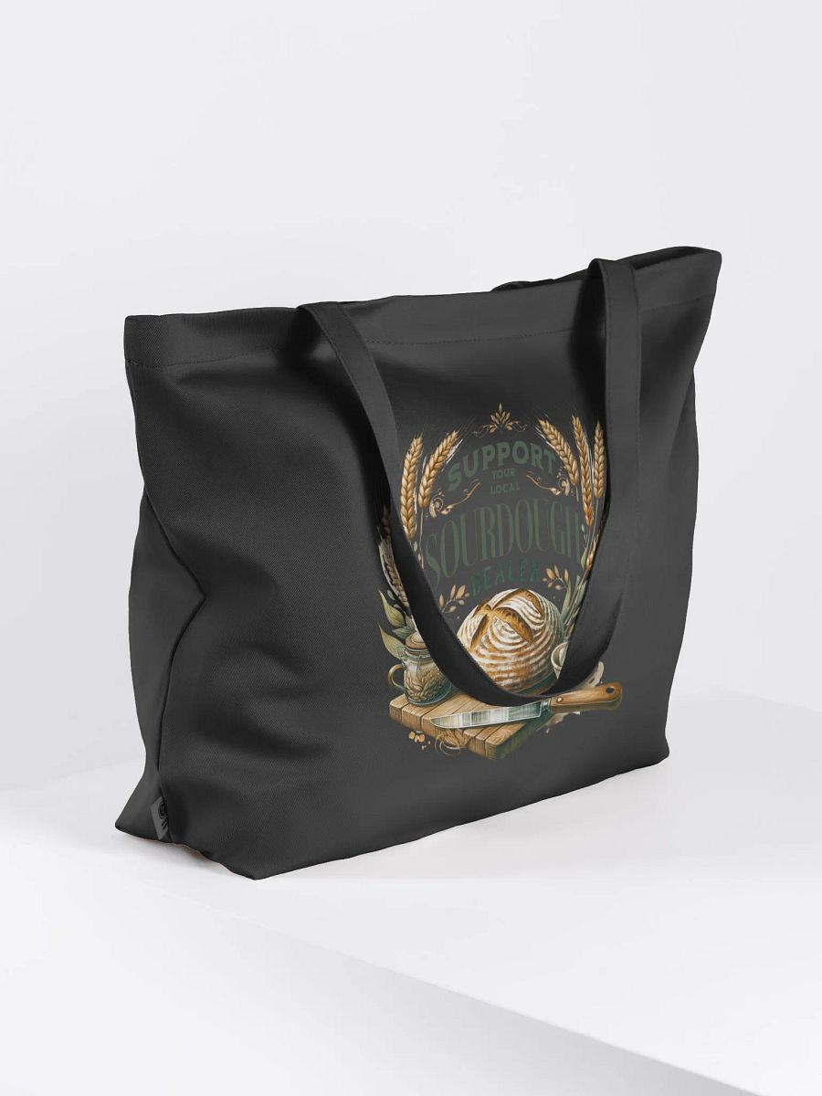 Support Your Local Sourdough Dealer" Black Canvas Bag product image (4)