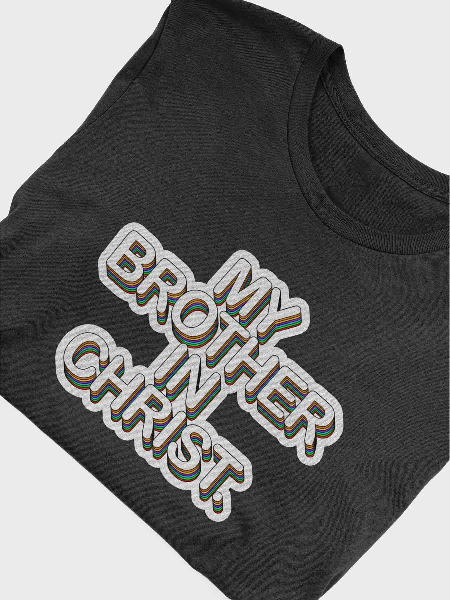 'My Brother In Christ' T-Shirt (Bella+Canvas Supersoft, DTG by PRINTFUL) product image (4)
