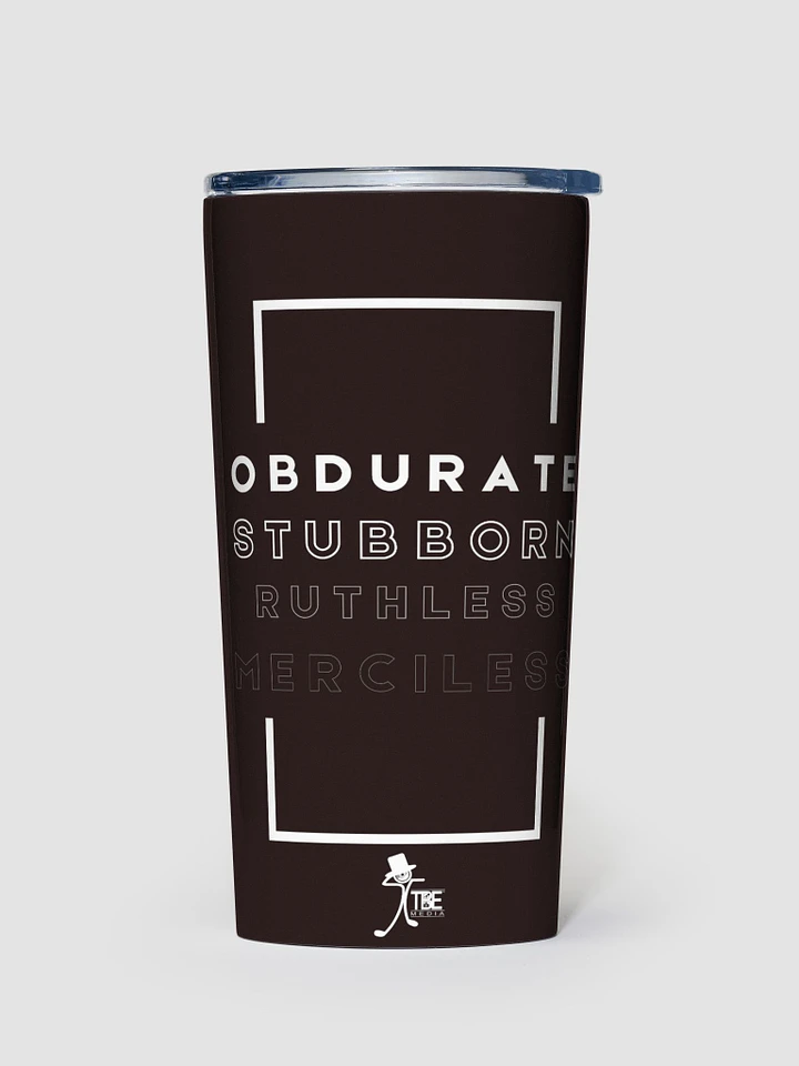 Word of the day: Obdurate Tumbler [Black] product image (1)