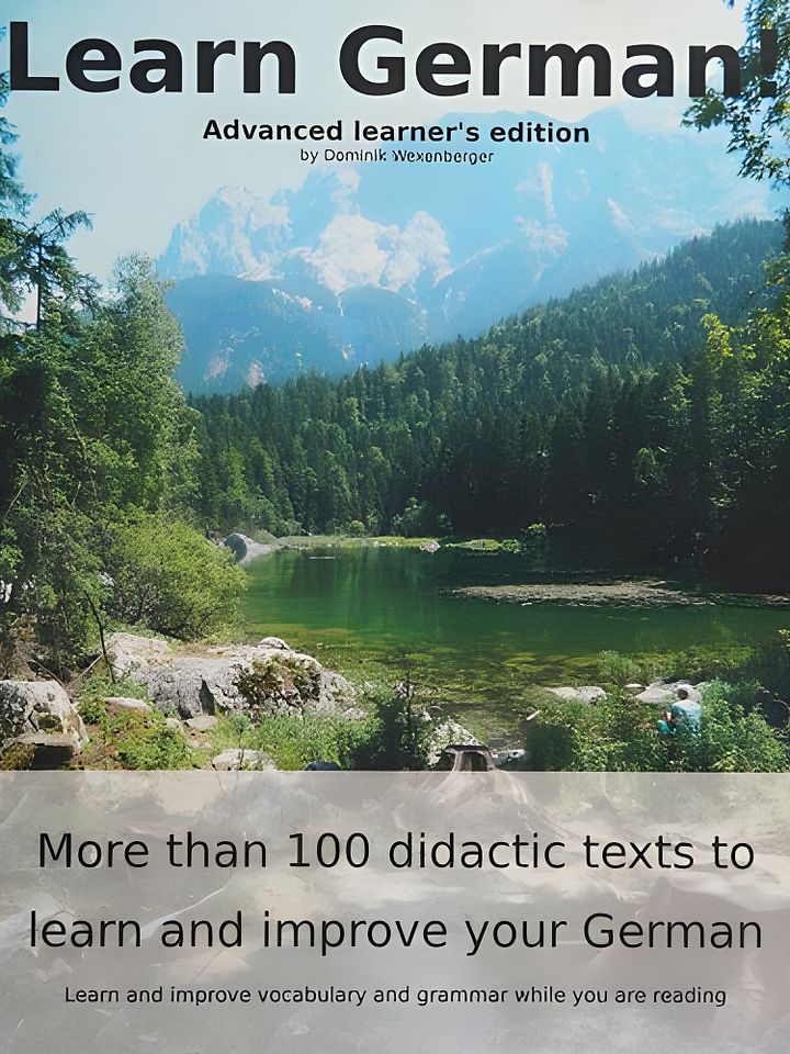 Learn German! More than 100 didactic texts to learn and improve your German: Learn vocabulary and grammar while your are reading product image (2)
