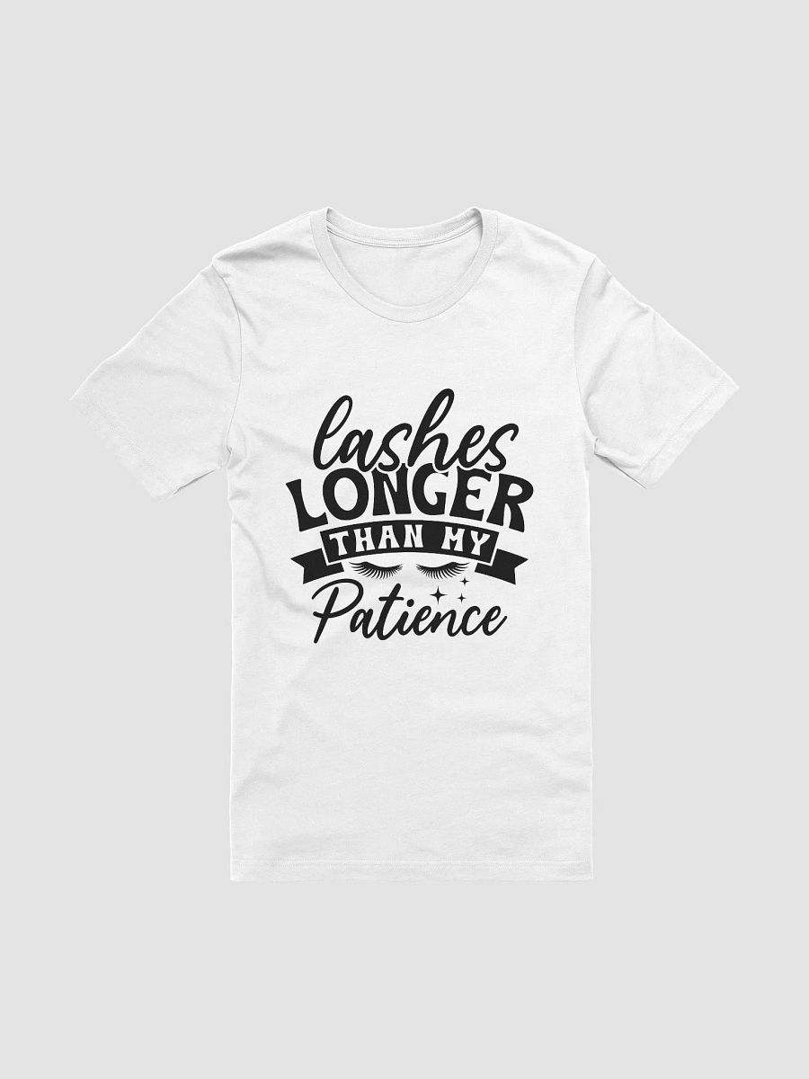 Lashes Longer Than My Patience Women White T-Shirt product image (3)