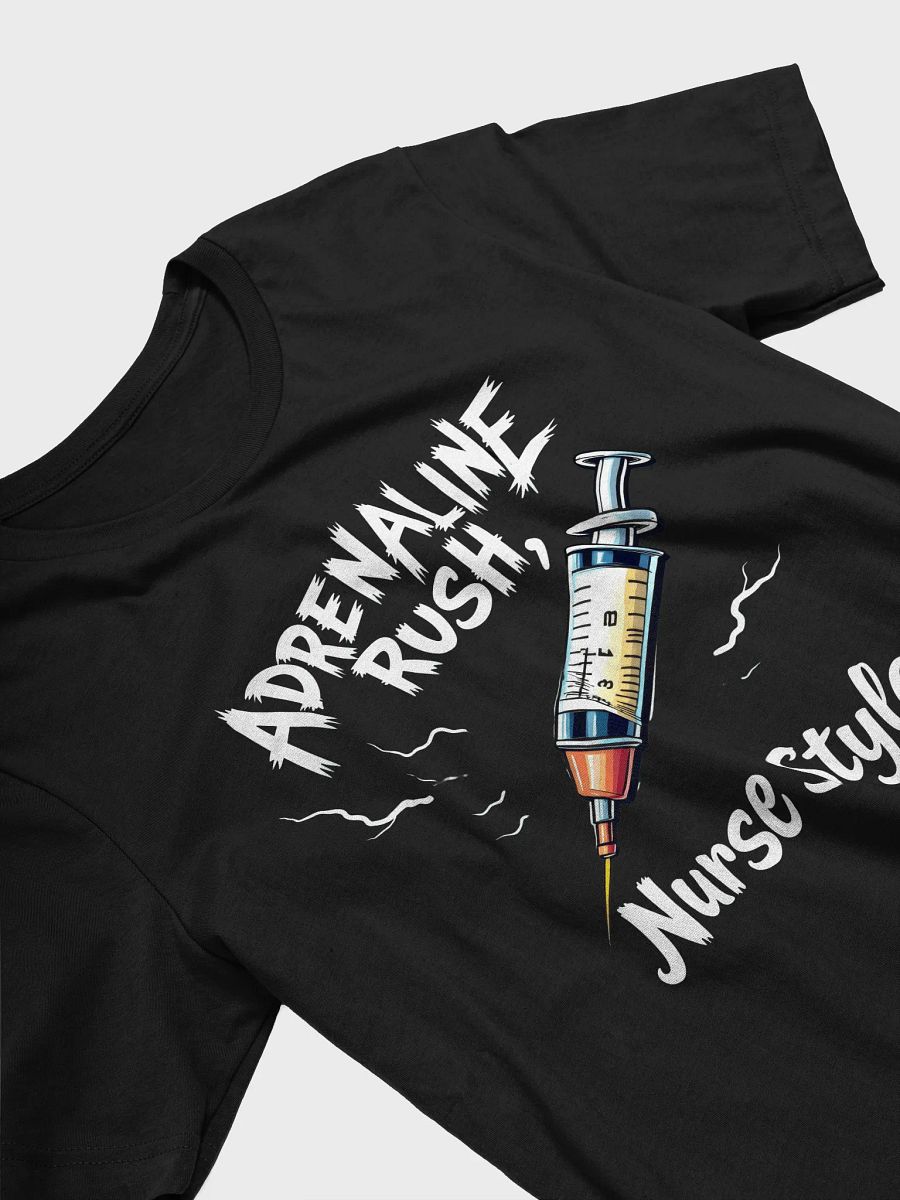 Energetic Adrenaline Rush Nurse T-Shirt product image (22)