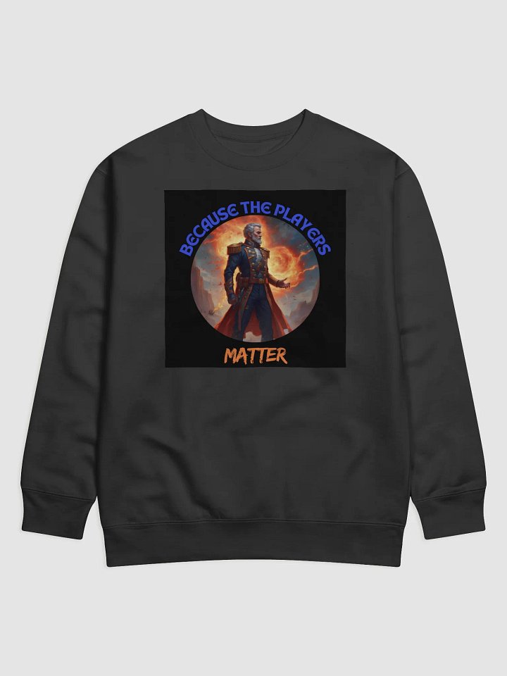 Fiery Players Matter Sweatshirt product image (1)
