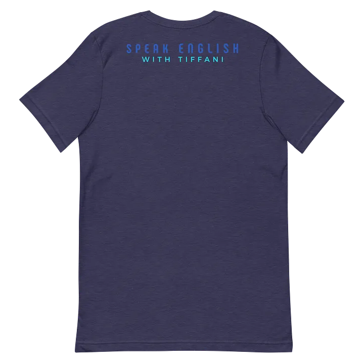 The Speak English With Tiffani Logo Tee Version 2 product image (2)