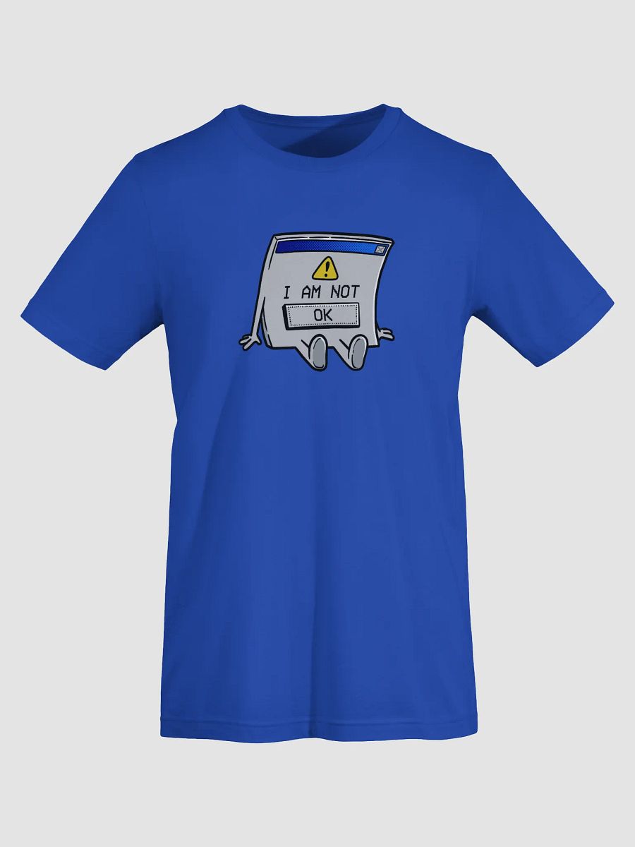 I AM NOT [OK] T-Shirt product image (43)