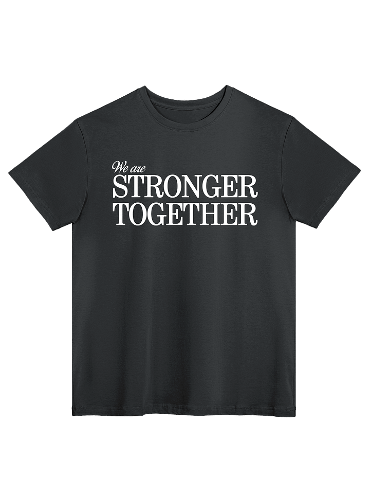 Stronger Together - Tee product image (3)