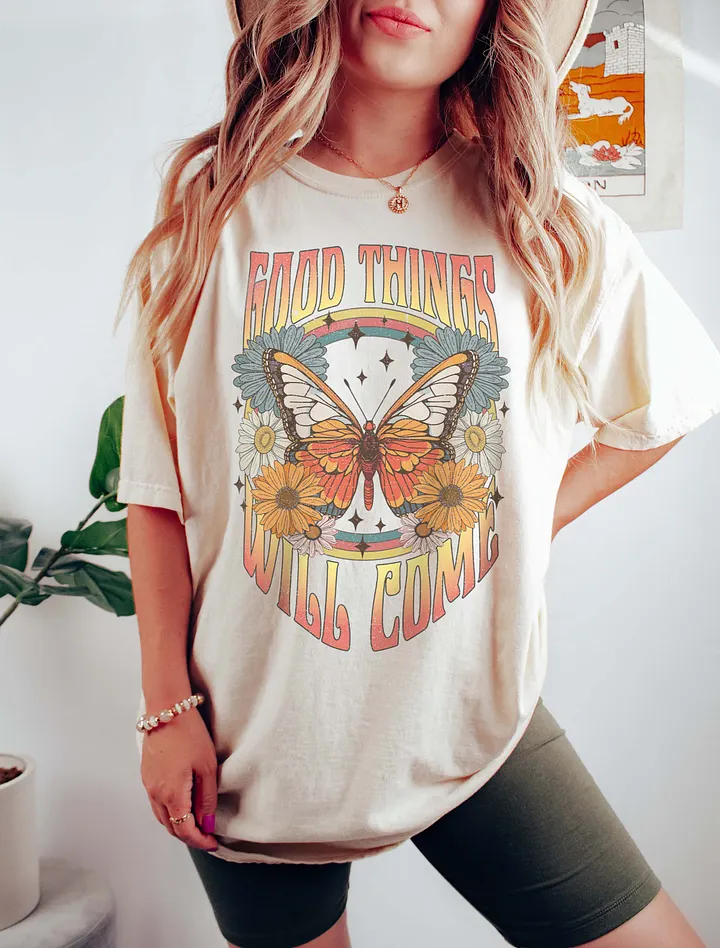Good Things Will Come Butterfly and Flowers T-Shirt | Motivational Fall and Thanksgiving T-Shirt Design product image (10)