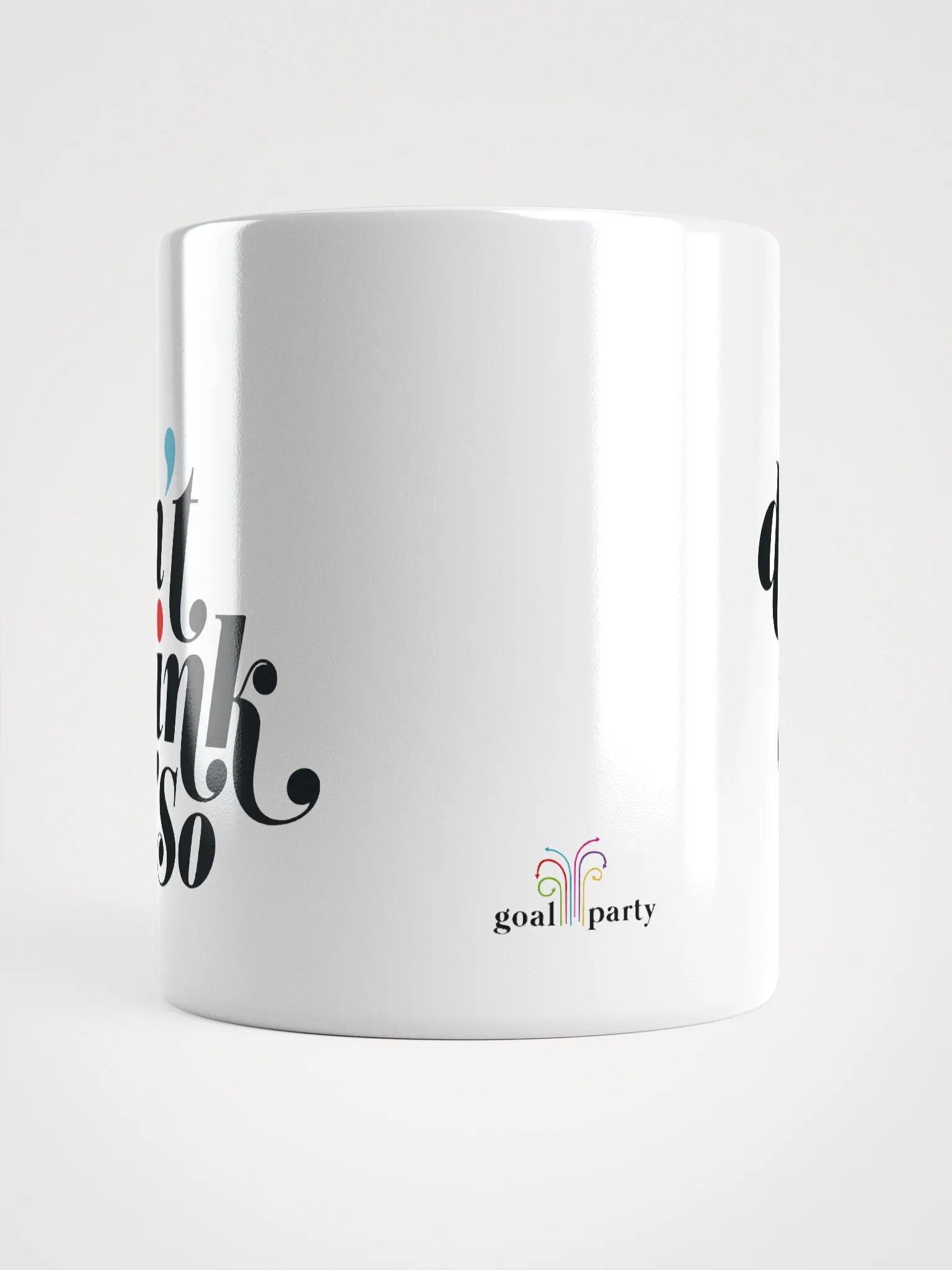 I DON'T THINK SO MUG product image (5)