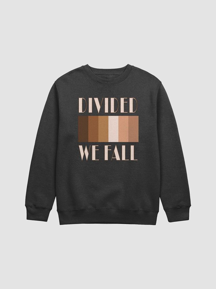Divided We Fall - Skin Colour One - Lane Seven Premium Crewneck Sweatshirt product image (1)