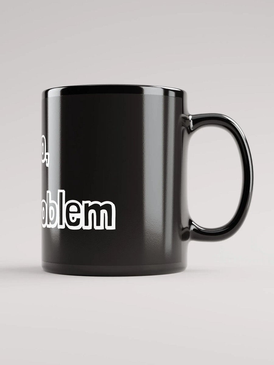 "I'm a Problem" Mug product image (1)