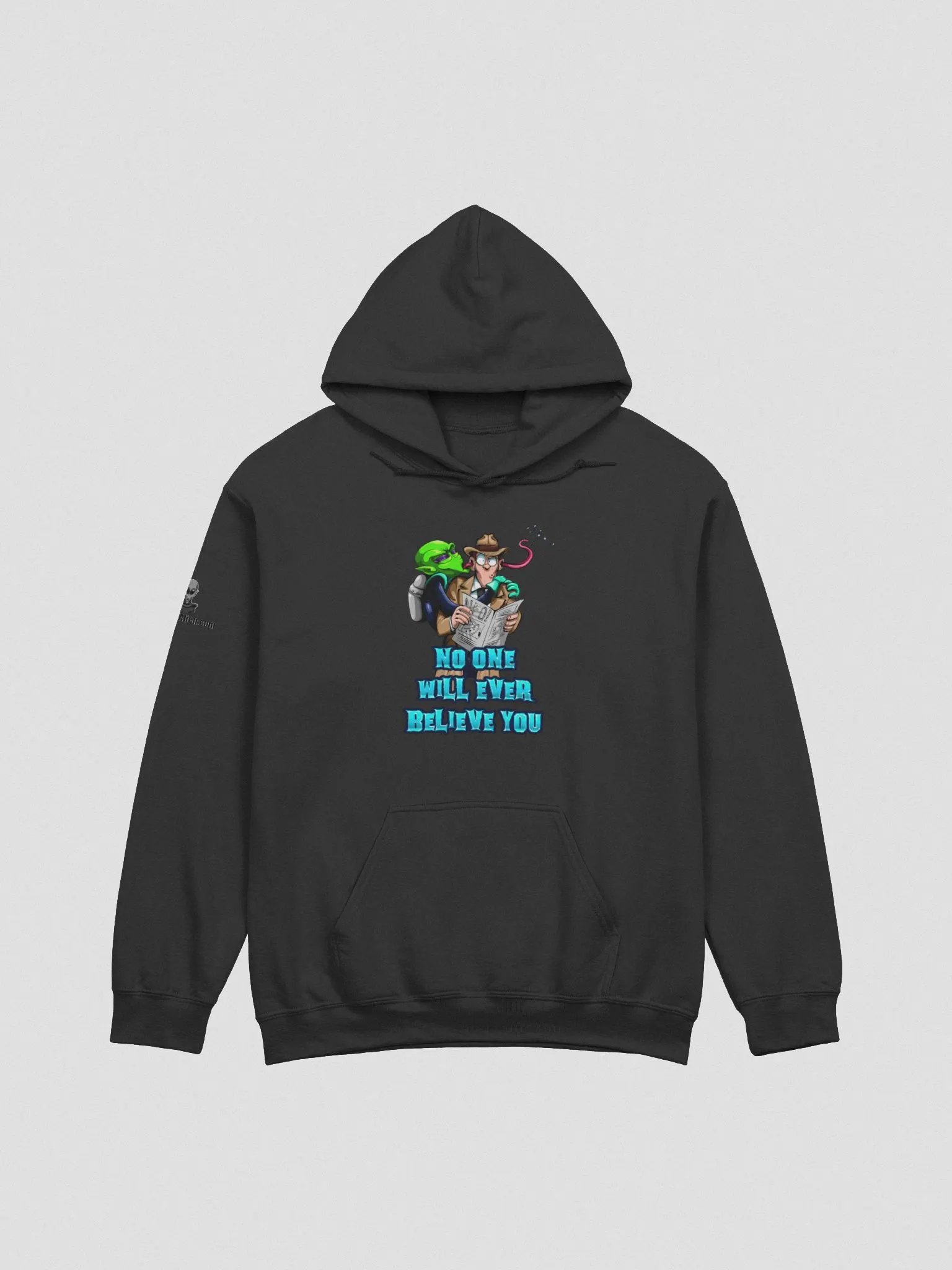 No One Will Ever Believe You - Hoodie product image (4)