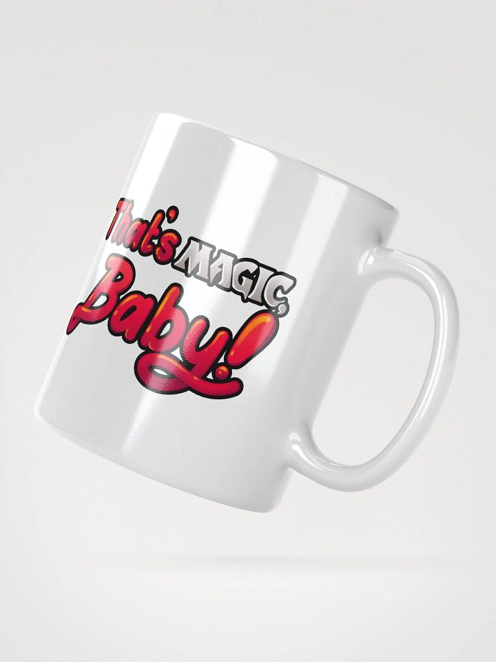 That's Magic, Baby! Glossy Mug product image (2)
