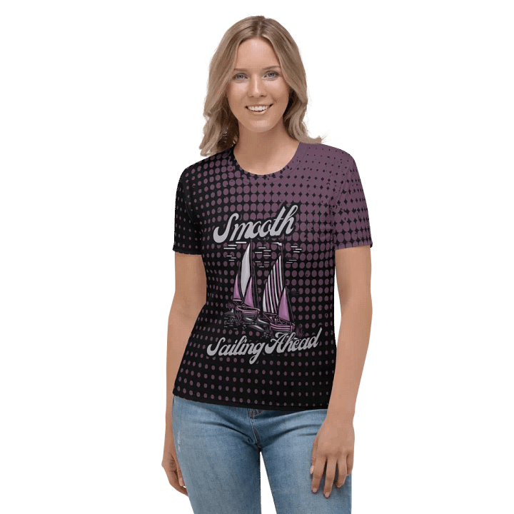 Smooth Sailing Ahead All Over Print T-shirt product image (2)