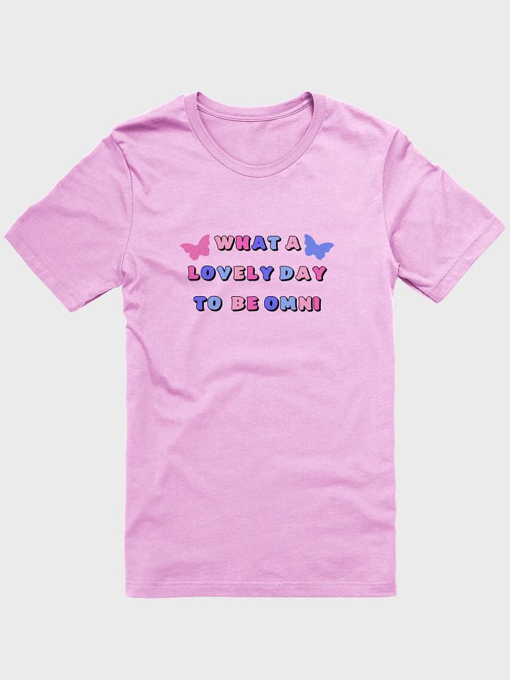 what a lovely day to be omni t-shirt product image (1)
