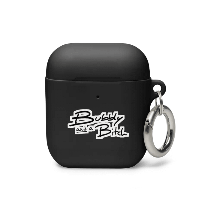 Bubbly and a B*tch (bubble design) airpods case product image (1)