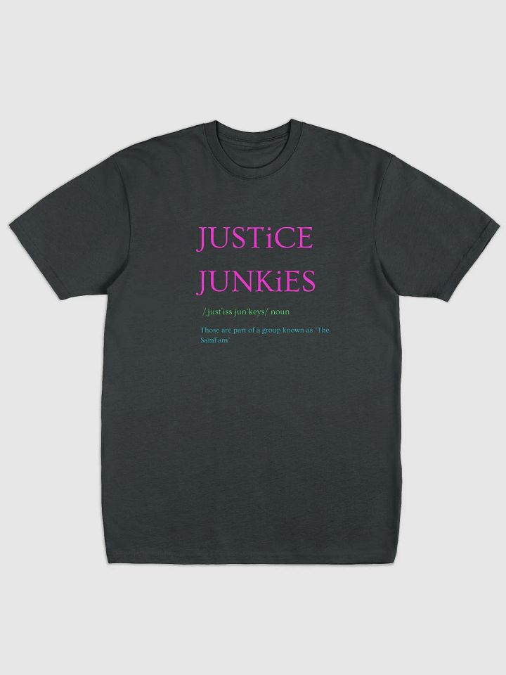 Definition of Justice Junkies with SamFam JJ on the back t-shirt product image (1)