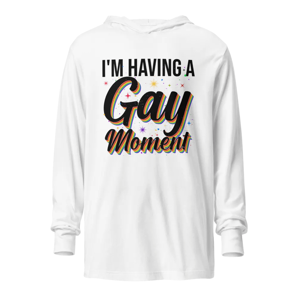 I'm Having a Gay Moment Hoodie Shirt product image (3)