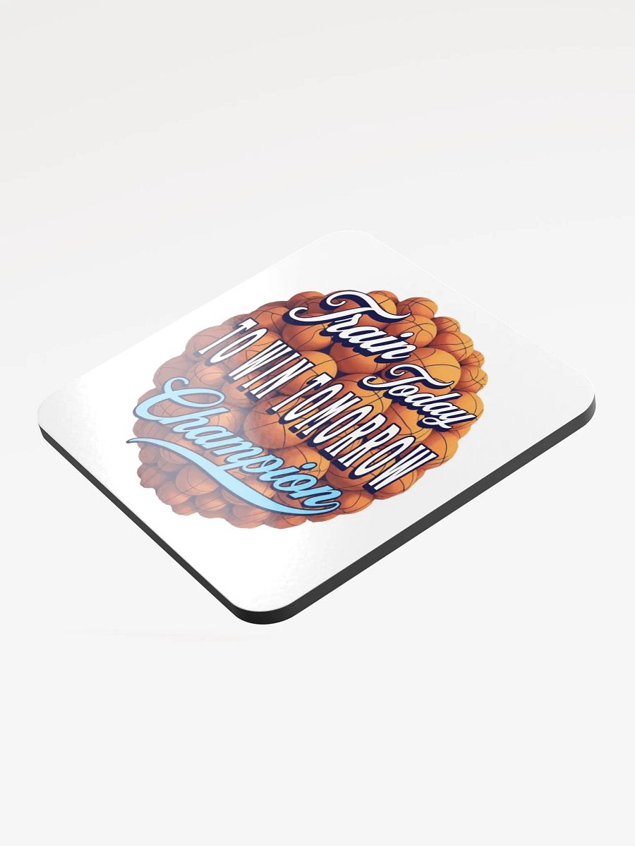 Train Today To Win Tomorrow Basketball Champion Motivation Cork Coaster product image (4)