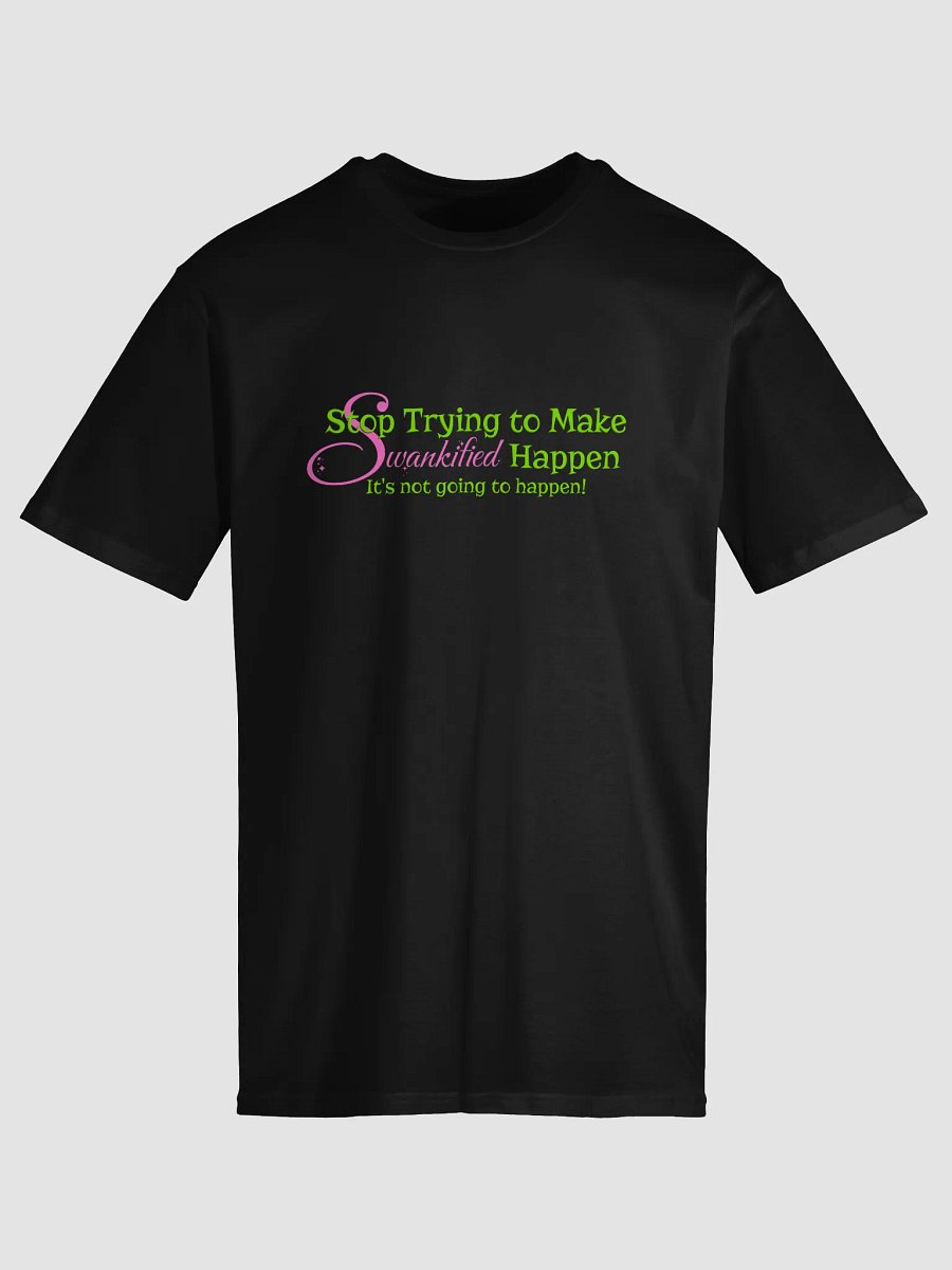 Swankified Mashup Tee – AS Colour Unisex Premium Broadway x Movie Quote Shirt product image (4)