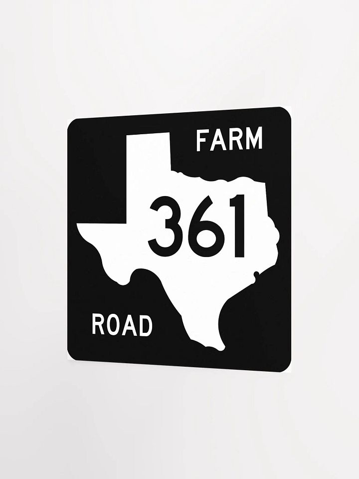 Texas Farm Road Sign FM 361 Poster product image (4)