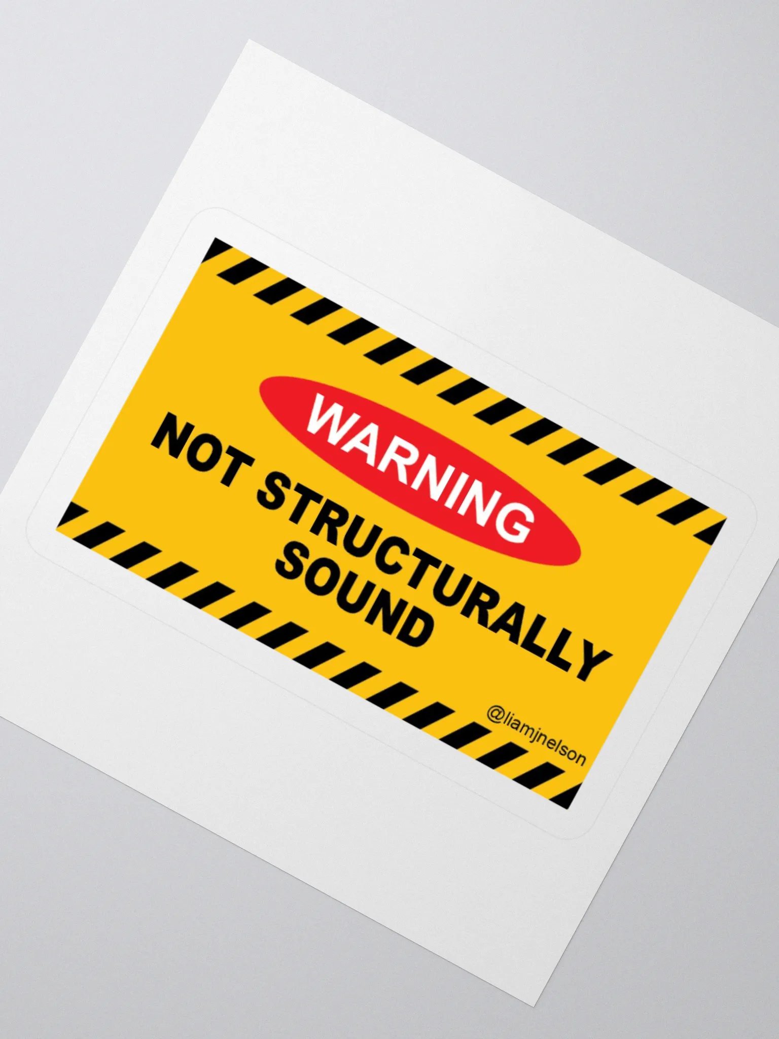 WARNING: Not Structurally Sound Sticker - Liam Nelson Comedy product image (2)