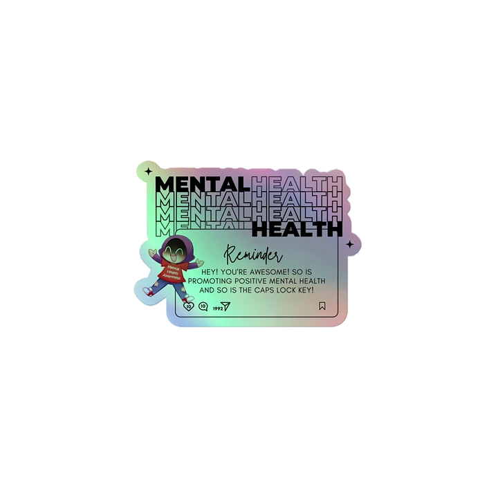 Mental Health Awareness Holographic Sticker product image (1)