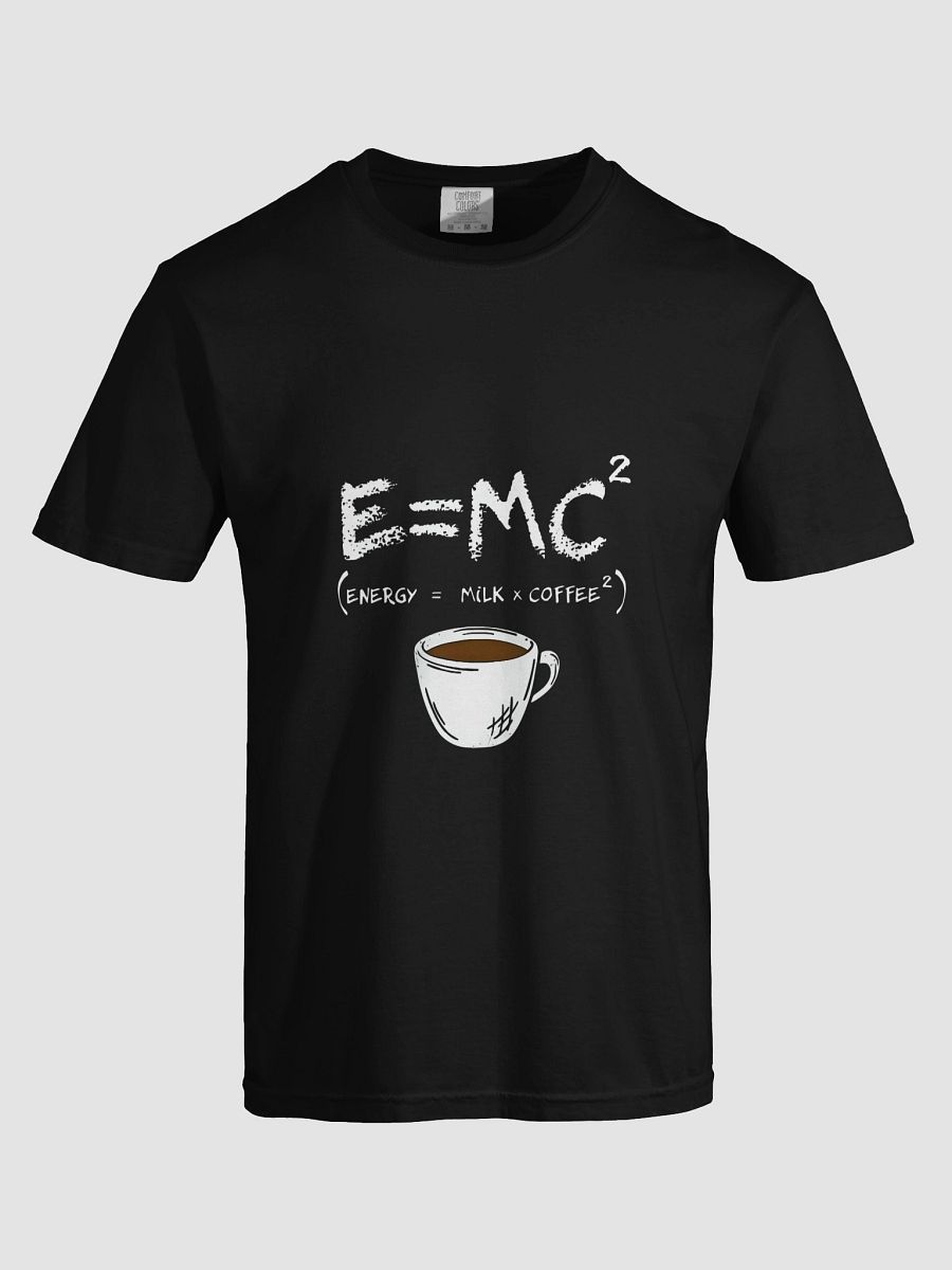 E=mc² Coffee Energy Equation Tee product image (5)