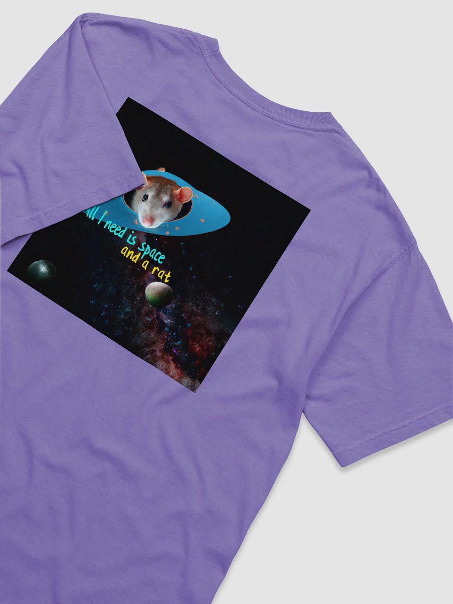 All I need is space and a rat T shirt product image (8)