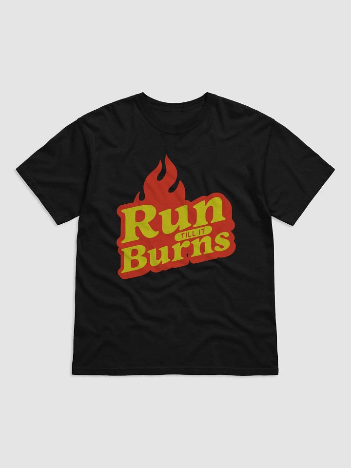 Flaming Run Till It Burns Tee product image (6)