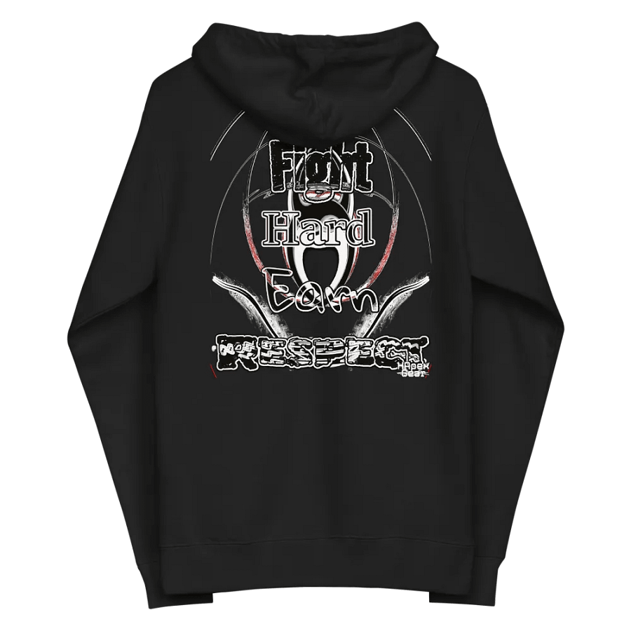 Fight Hard Earn Respect - Embroidered - Fleece Zip Up Hoodie product image (5)