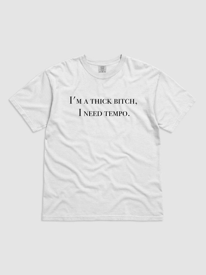 I'm A Thick Bitch product image (3)