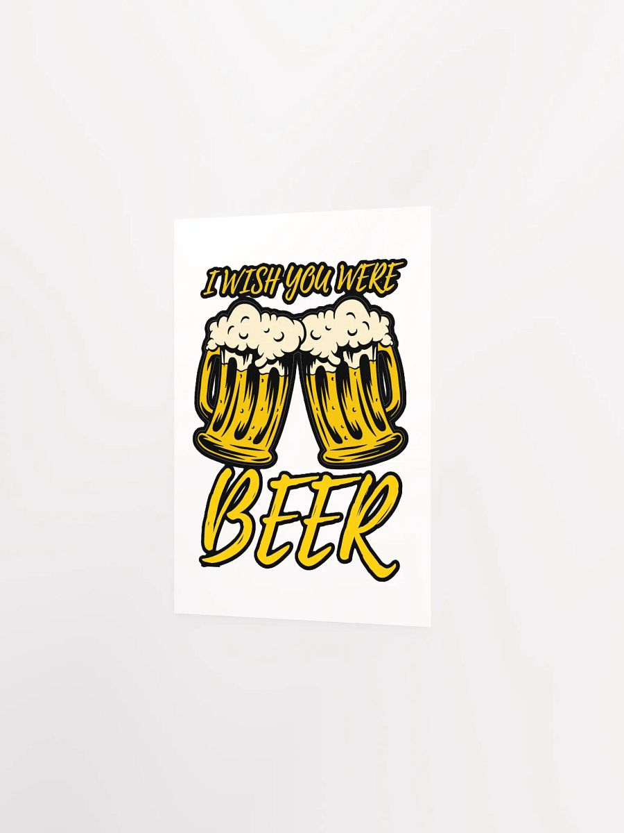 I WISH YOU WERE BEER product image (9)
