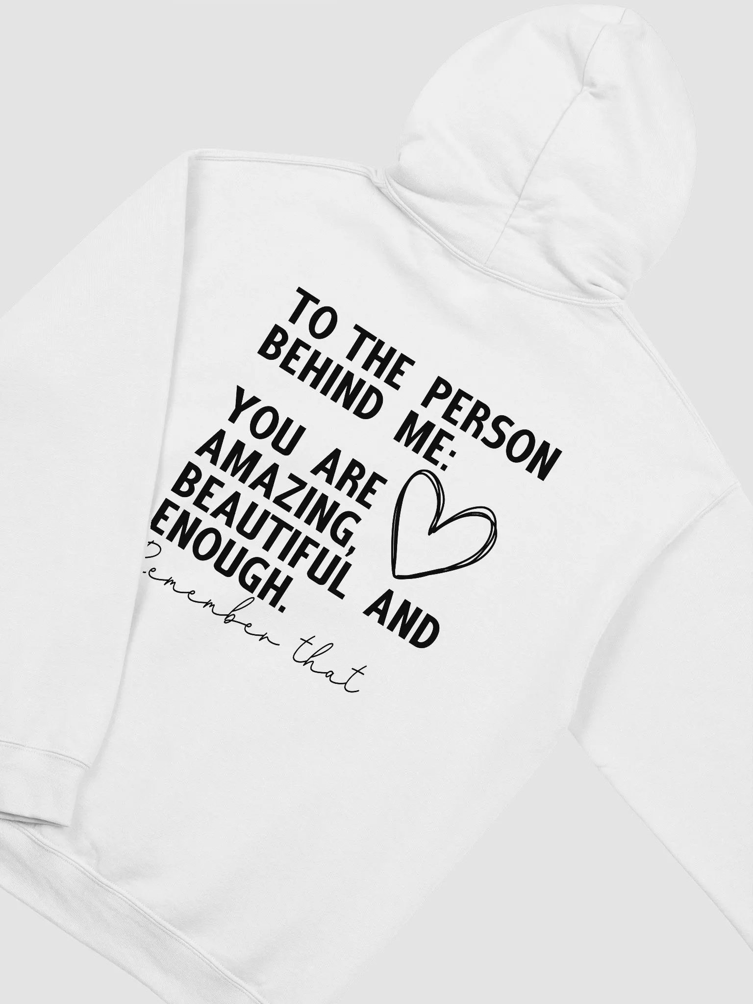 Dear Person Behind Me Hoodie ( Various Colors) product image (2)